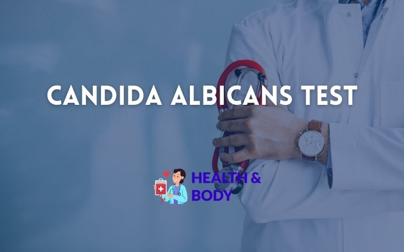 Candida albicans test