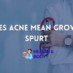 Does acne mean growth spurt