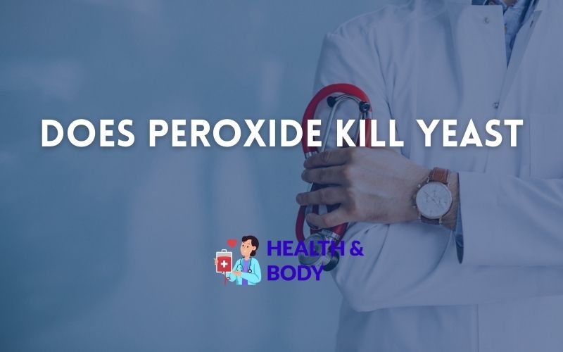 Does peroxide kill yeast