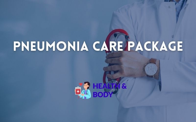 Pneumonia care package